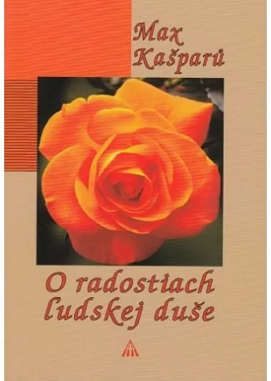 O radostiach ľudskej duše (2. vydanie)