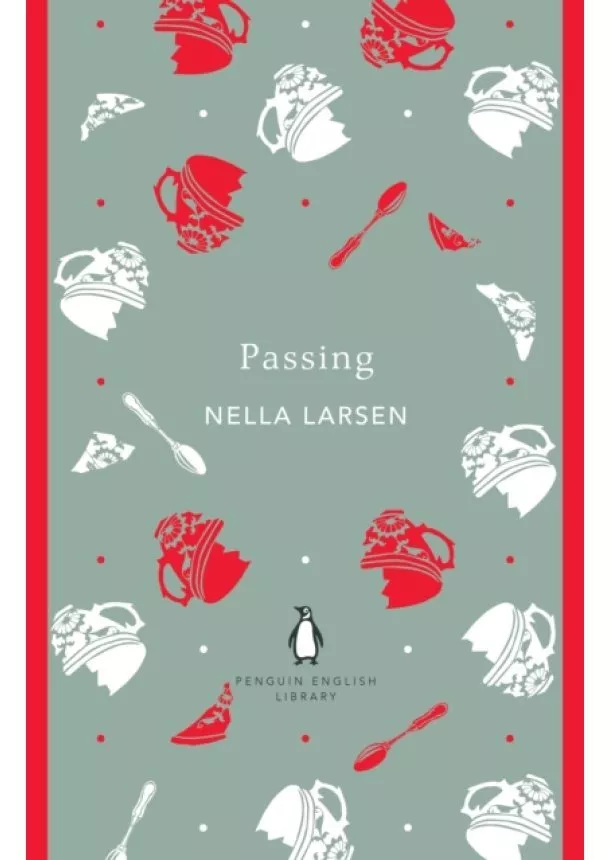 Nella Larsen - Passing