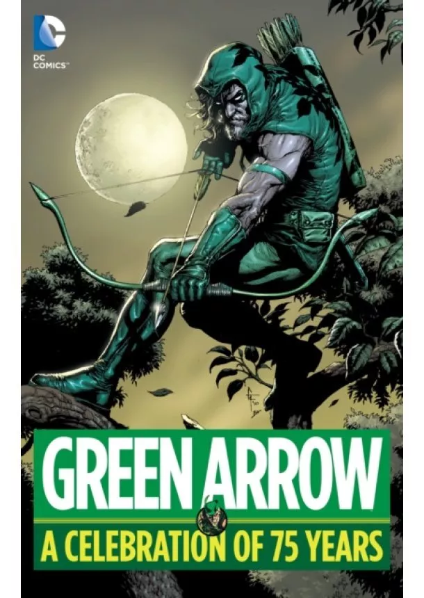  Various - Green Arrow A Celebration of 75 Years