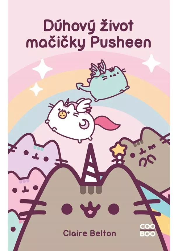 Claire Belton - Dúhový život mačičky Pusheen