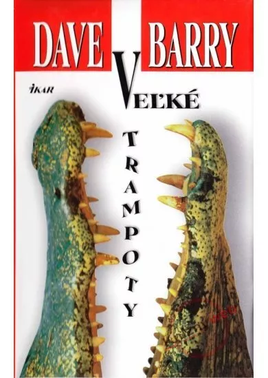 Veľké trampoty