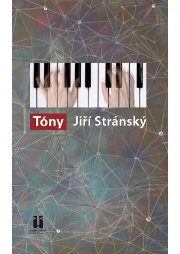 Jiří Stránský - Tóny