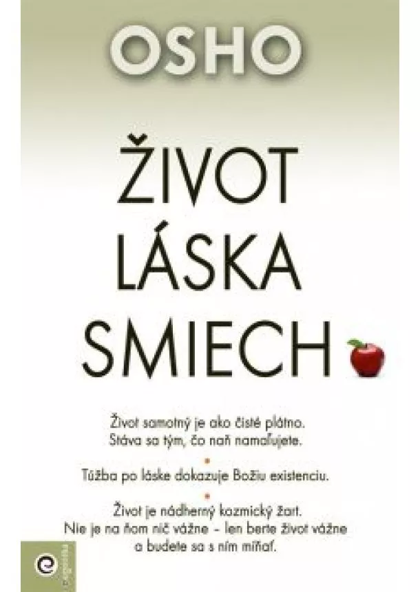 Osho - Život láska smiech