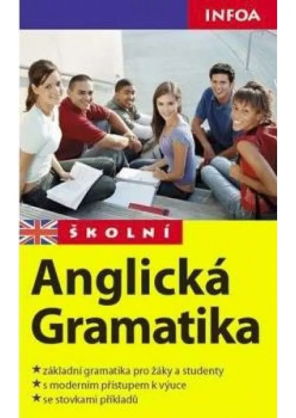 Crabbe G., Soják S., Guilds Ch. - Školní anglická gramatika - nové vydání