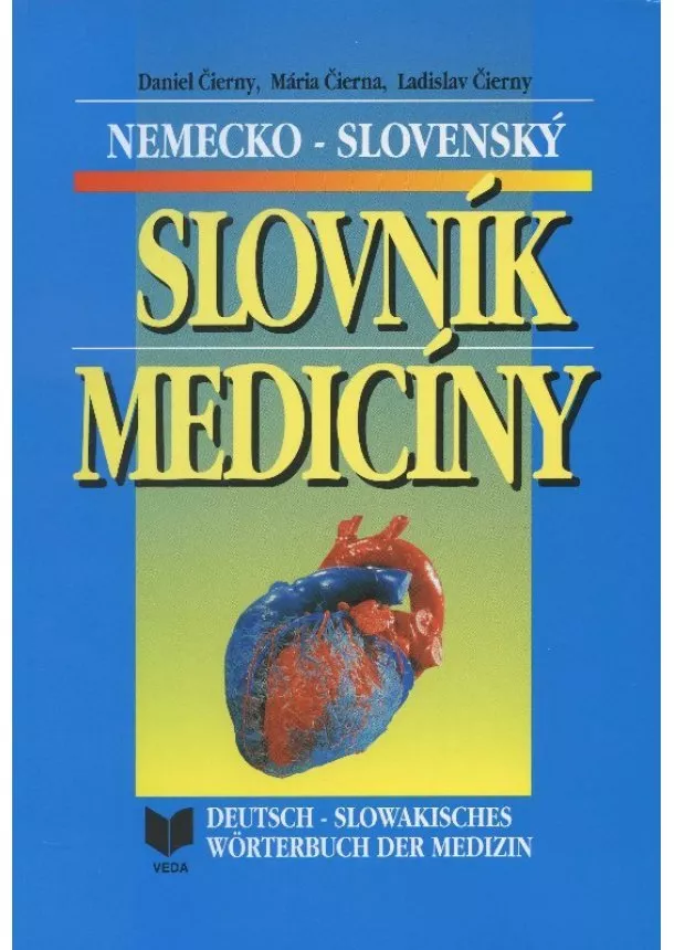 Daniel Čierny, Mária Čierna, Ladislav Čierny - Nemecko-slovenský slovník medicíny