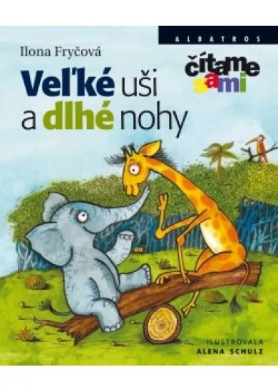 Veľké uši a dlhé nohy