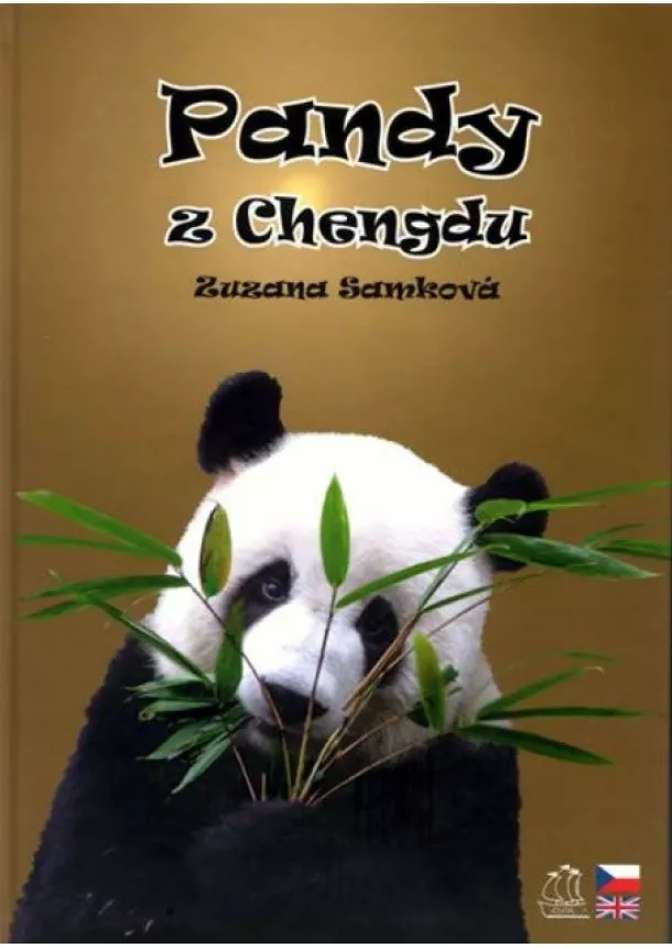 Zuzana Samková - Pandy z Chengdu (českoanglický text)