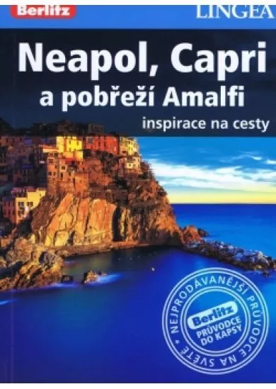 LINGEA CZ - Neapol, Capri a pobřeží Amalfi - inspirace na cesty