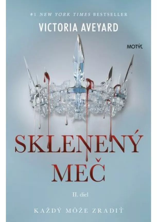 Victoria Aveyard - Sklenený meč - 2. vydanie