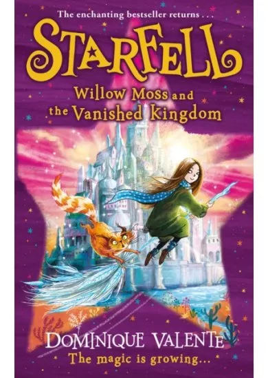 Starfell 3: Willow Moss And The Vanished Kingdom