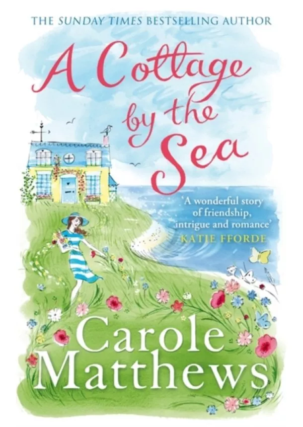 Carole Matthews - Cottage by the Sea