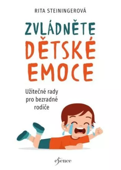 Zvládněte dětské emoce