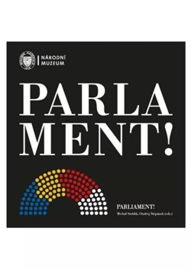 Michal Stehlík, Ondřej Štěpánek - Parlament! / Parliament!