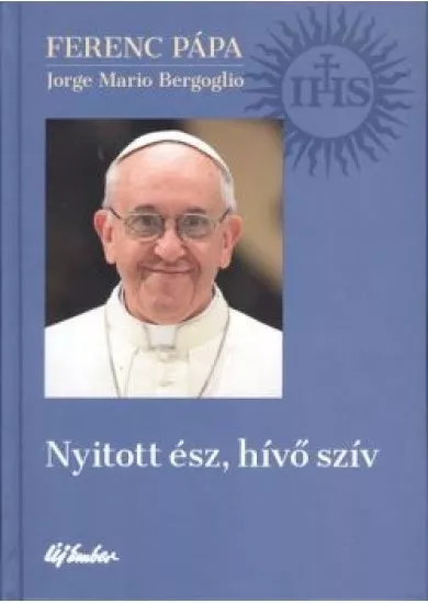 Nyitott ész, hívő szív