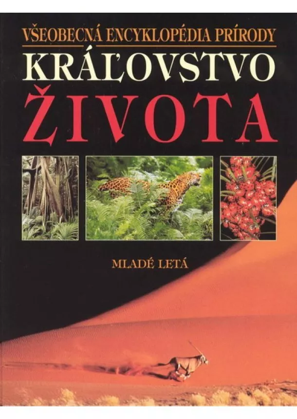 David Burne - Kráľovstvo života - Všeobecná encyklopédia prírody