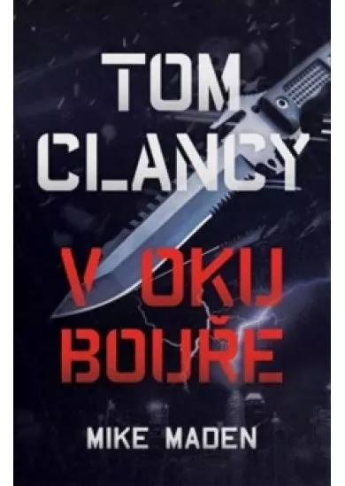 Tom Clancy: V oku bouře