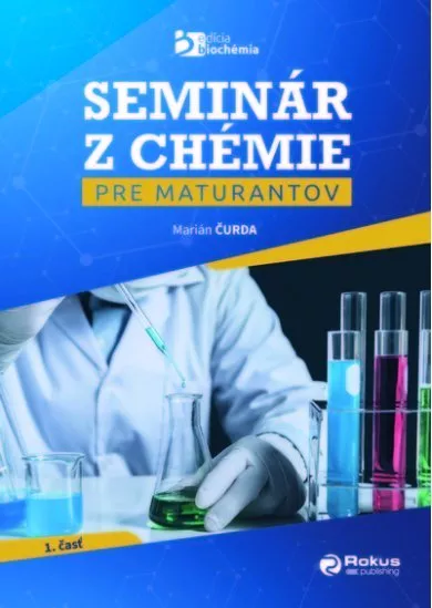 Seminár z chémie pre maturantov - 1.časť