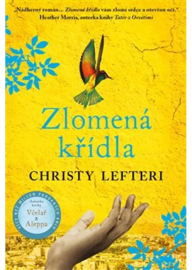 Christy Lefteri - Zlomená křídla