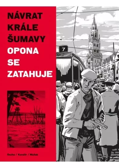 Návrat Krále Šumavy 3: Opona se zatahuje