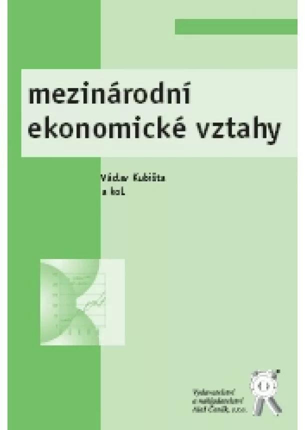 Václav Kubišta, Kolektív - Mezinárodní ekonomické vztahy