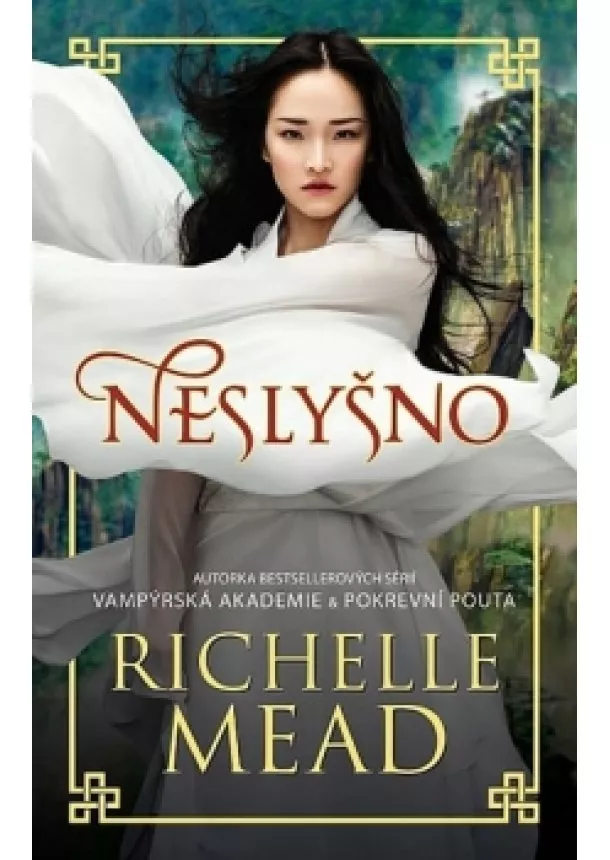 Richelle Mead - Neslyšno