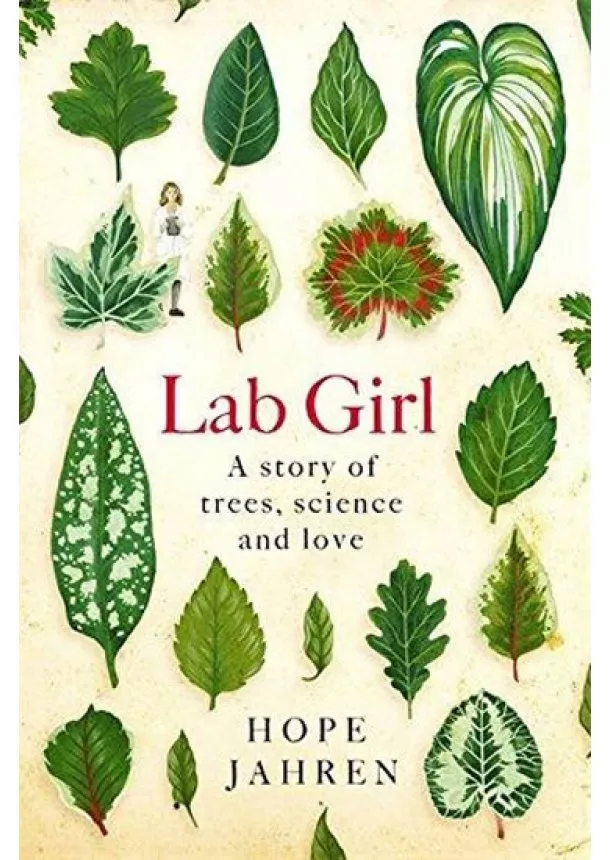 Hope Jahren - Lab Girl