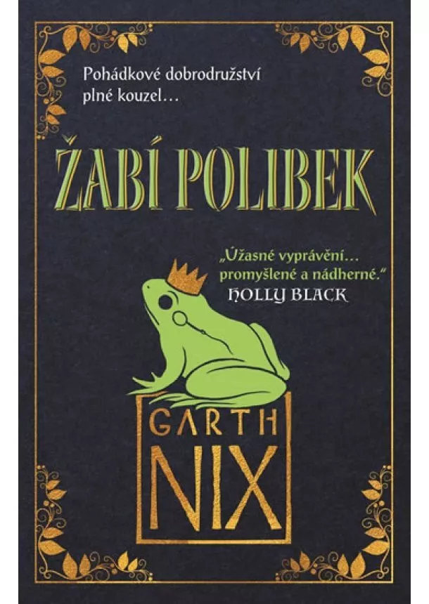 Garth Nix - Žabí polibek