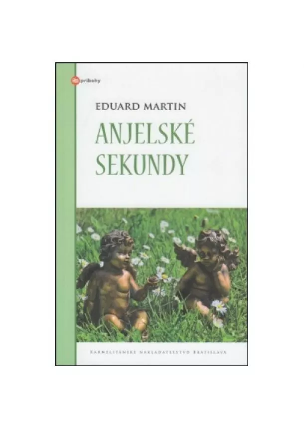 Eduard Martin - Anjelské sekundy