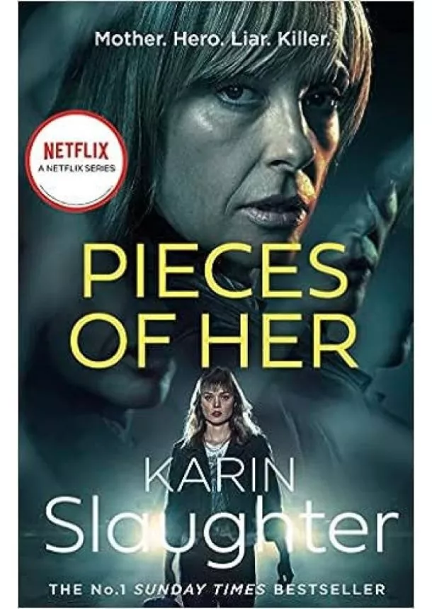 Karin Slaughter - Pieces of Her