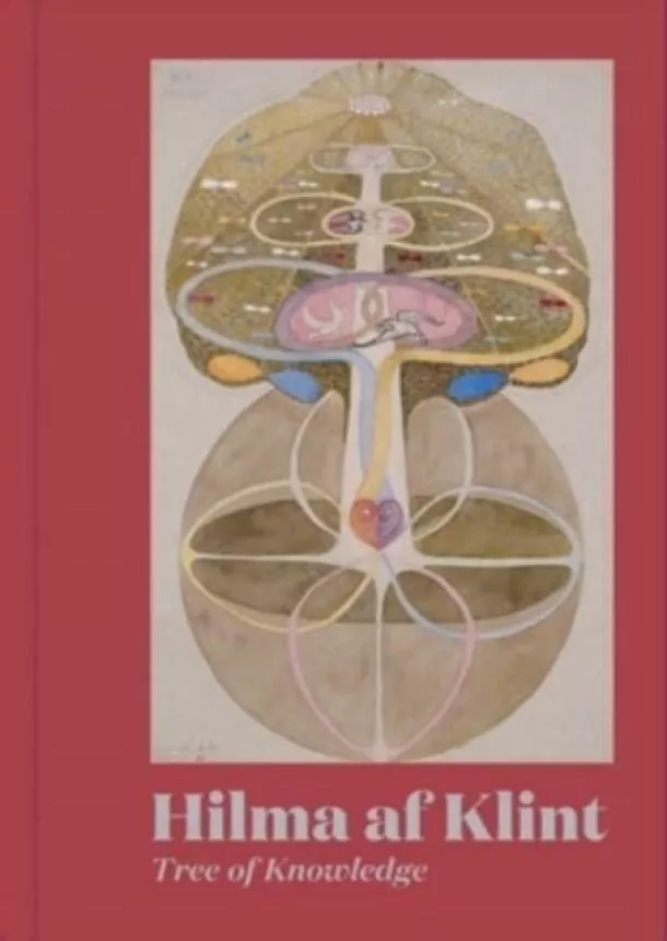 Hilma af Klint, Julia Voss - Hilma af Klint: Tree of Knowledge