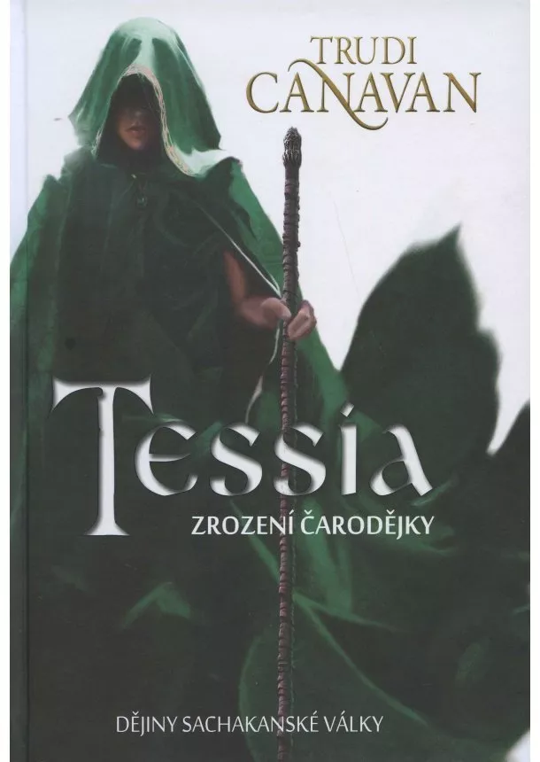 Trudi Canavan - Tessia: Zrození čarodějky