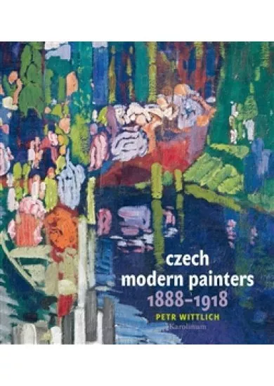 Czech Modern Painters (1888-1918)