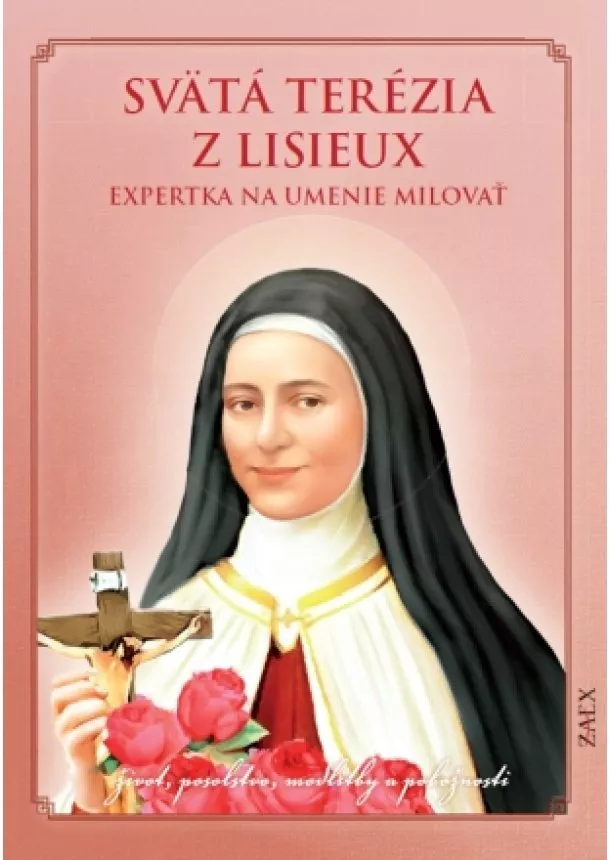 Svätá Terézia z Lisieux – Expertka na umenie milovať