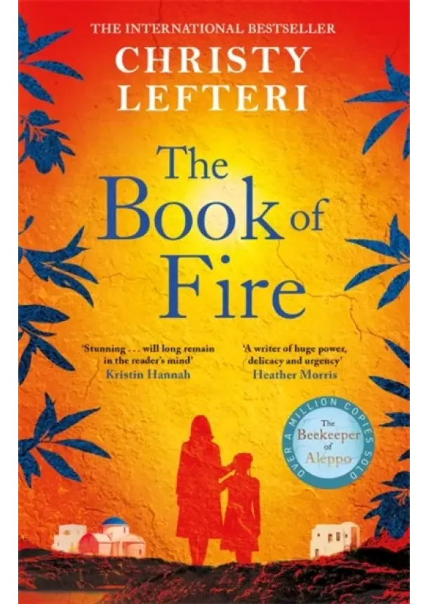 Christy Lefteri - The Book of Fire