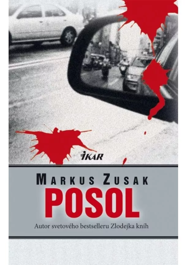 Markus Zusak - Posol