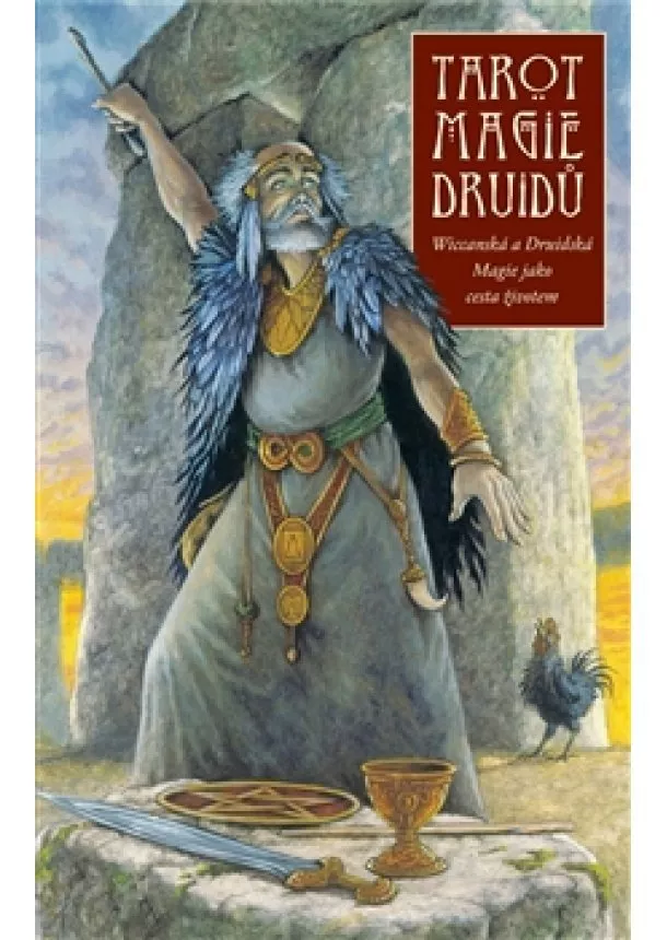 Philip Carr-Gomm, Stephanie Carr-Gomm  - Tarot Magie druidů (Kniha a 78 karet) - Wiccanská a Druidská magie jako cesta životem