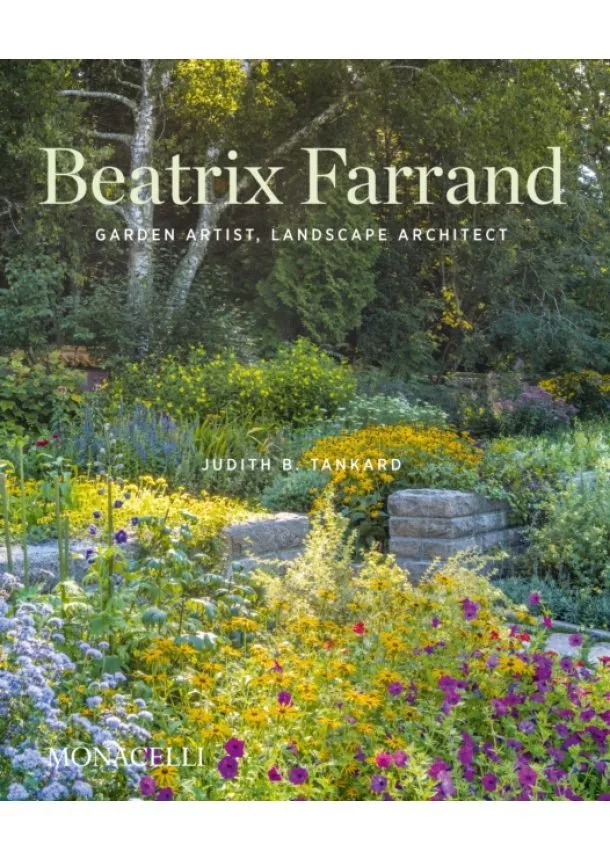 Judith B. Tankard - Beatrix Farrand