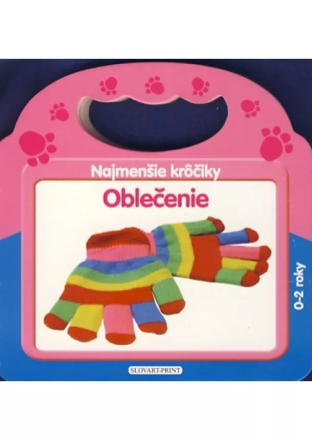 autor neuvedený - Oblečenie - Najmenšie krôčky