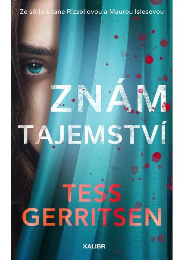 Tess Gerritsenová - Znám tajemství