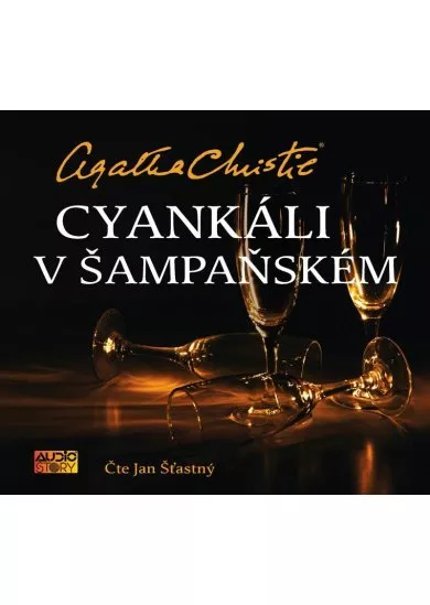 Cyankáli v šampaňském - CDmp3 (Čte Jan Šťastný)