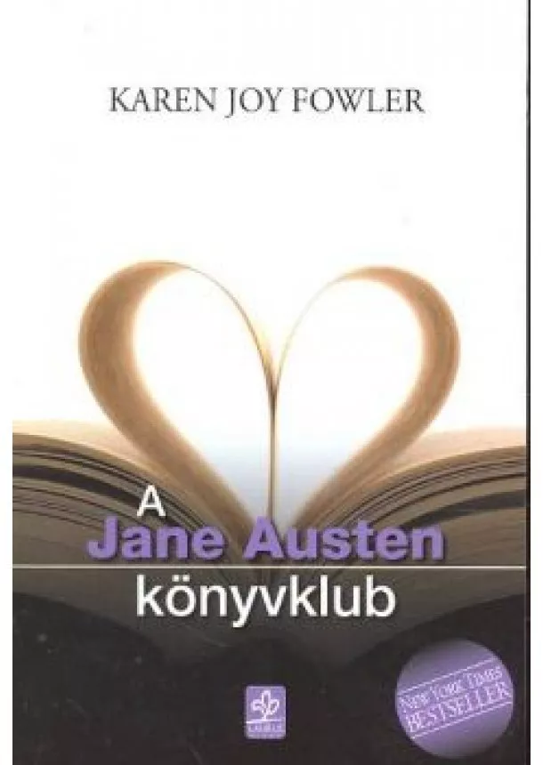 KAREN JOY FOWLER - A JANE AUSTEN KÖNYVKLUB