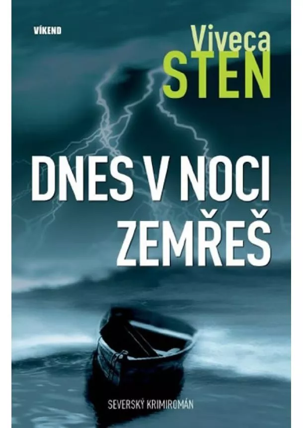 Viveca Sten - Dnes v noci zemřeš