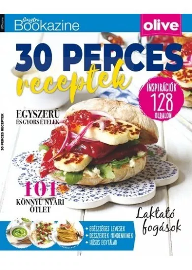 Gasztro Bookazine - 30 Perces Receptek