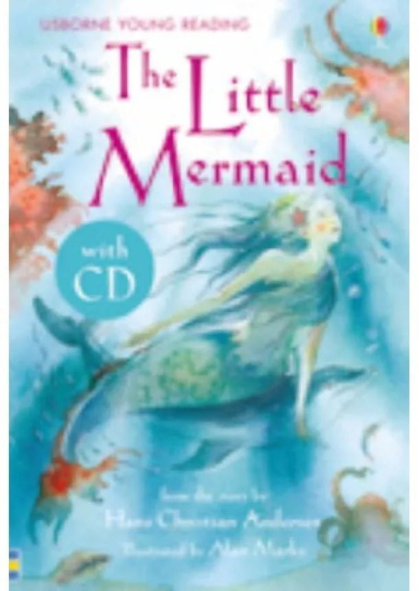 Katie Daynes, Alan Marks - The Little Mermaid  + CD