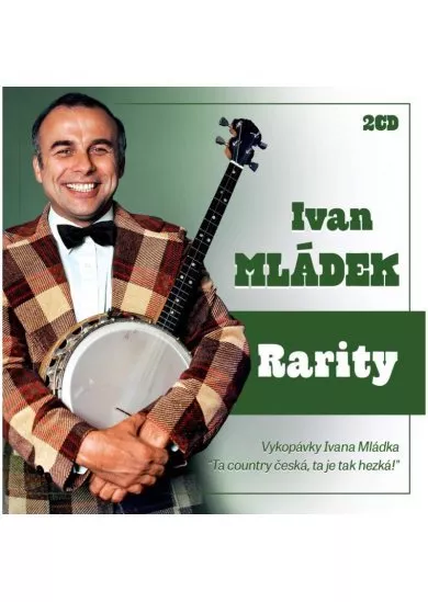 Ivan Mládek: Rarity 2 CD