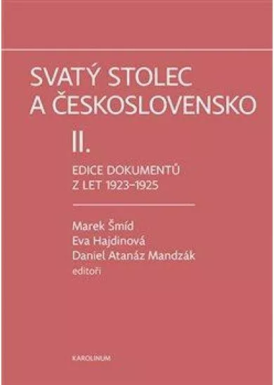 Svatý stolec a Československo II. - Edice dokumentů z let 1923-1925