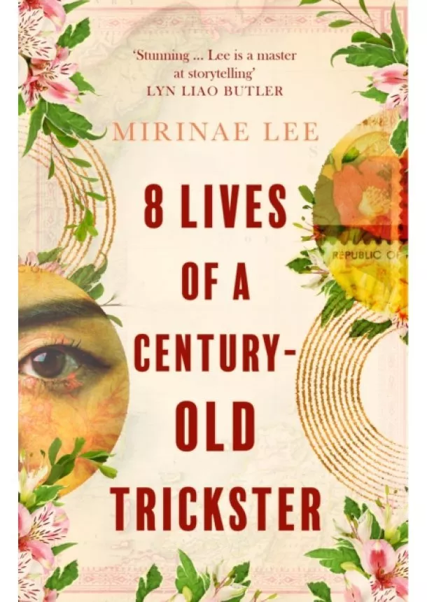 Mirinae Lee - 8 Lives of a Century-Old Trickster