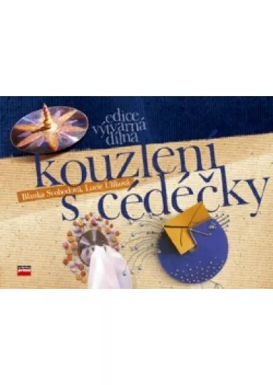 Kouzlení s cédéčky