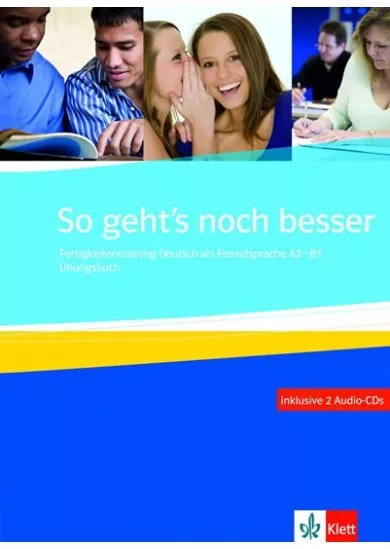 So geht´s noch besser - Ubungsbuch + 2CD