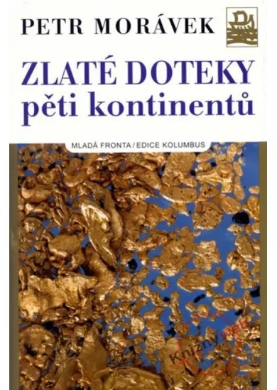 Zlaté doteky pěti kontinentů